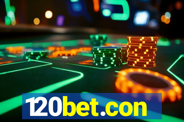 120bet.con