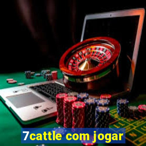 7cattle com jogar