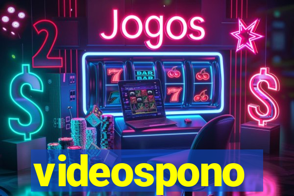videospono