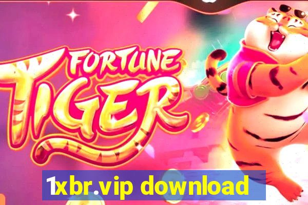 1xbr.vip download