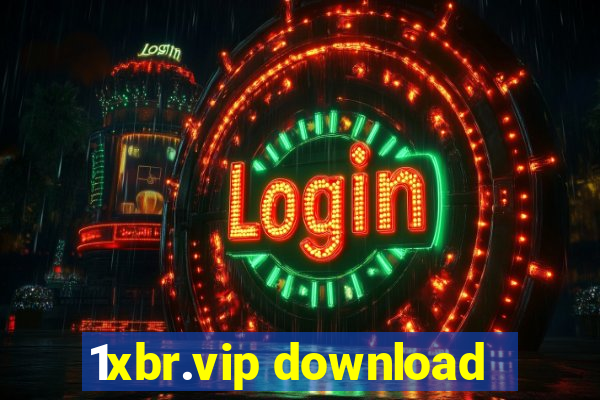1xbr.vip download