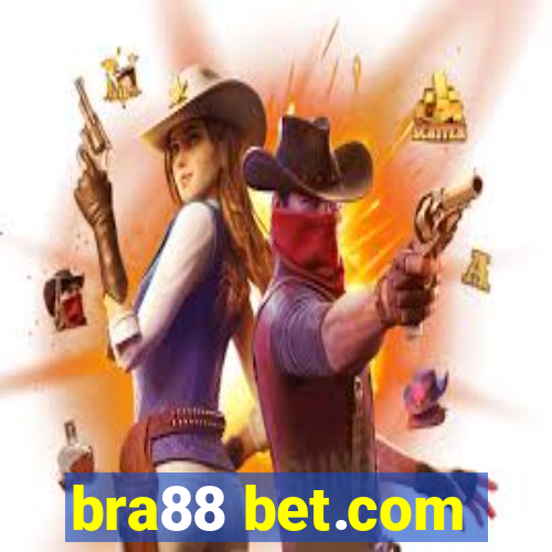bra88 bet.com