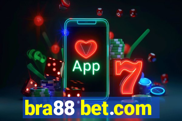 bra88 bet.com