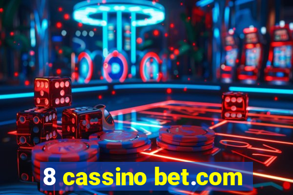 8 cassino bet.com