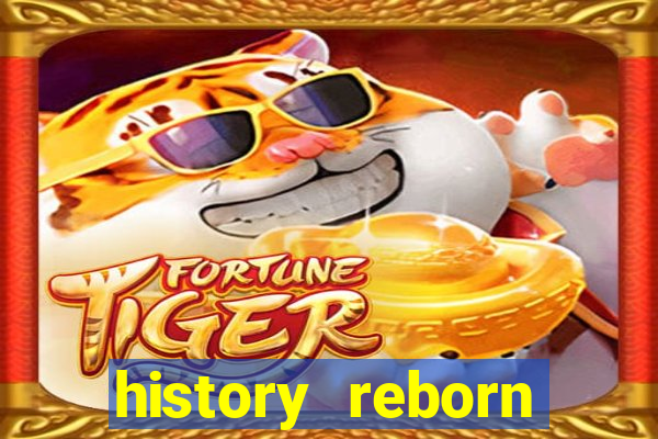 history reborn remover carta