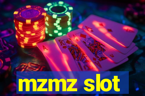 mzmz slot
