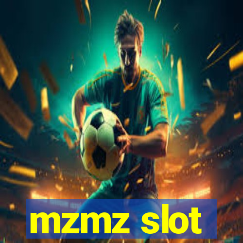 mzmz slot