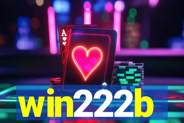 win222b