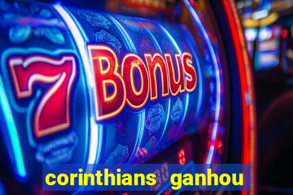 corinthians ganhou ou perdeu hoje