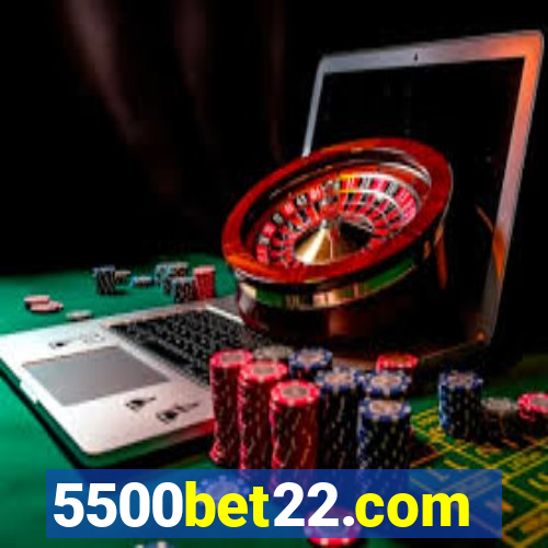 5500bet22.com