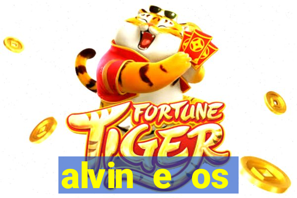 alvin e os esquilos 3 filme completo dublado