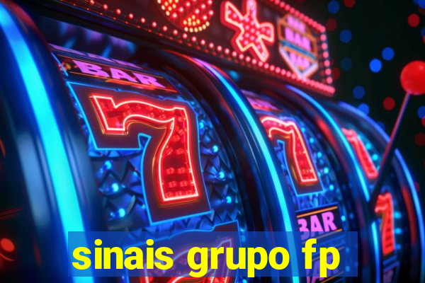 sinais grupo fp