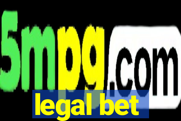 legal bet