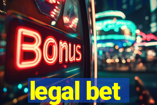 legal bet