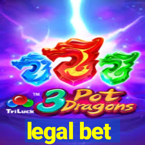 legal bet