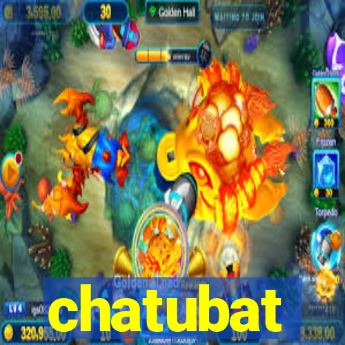 chatubat