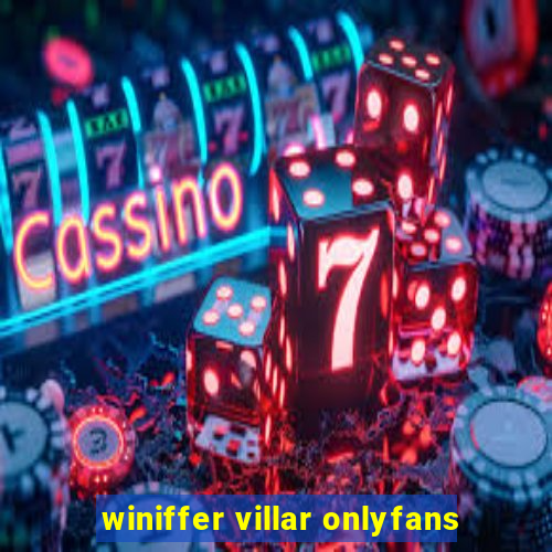winiffer villar onlyfans