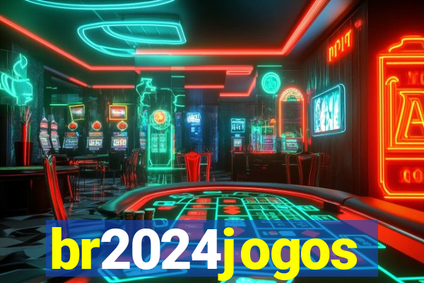 br2024jogos