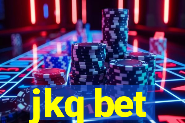 jkq bet