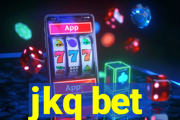 jkq bet