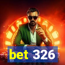 bet 326