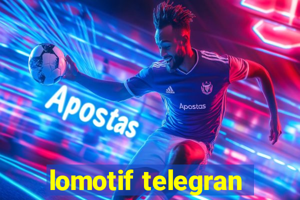 lomotif telegran