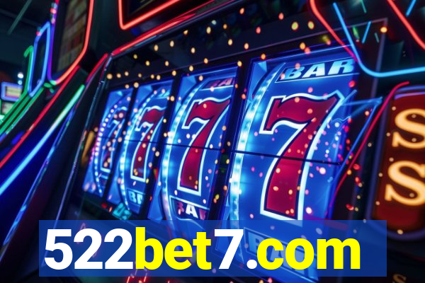 522bet7.com