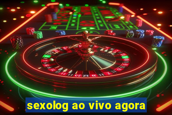 sexolog ao vivo agora