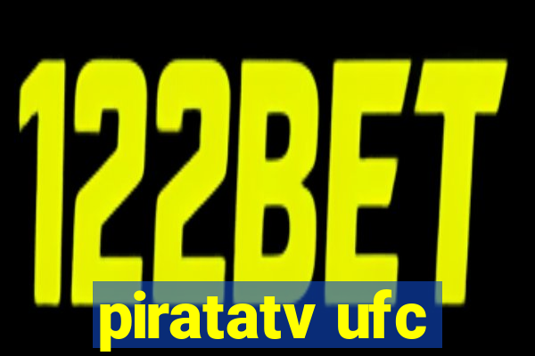piratatv ufc