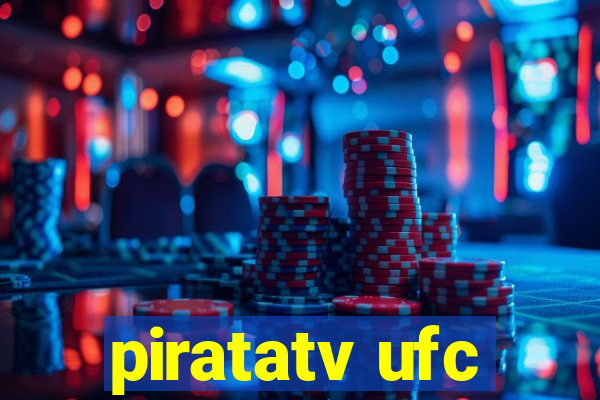 piratatv ufc