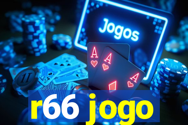 r66 jogo