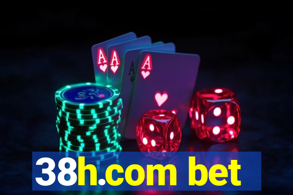 38h.com bet