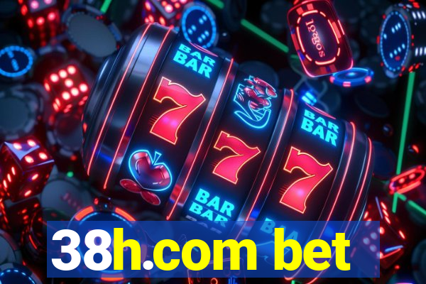 38h.com bet