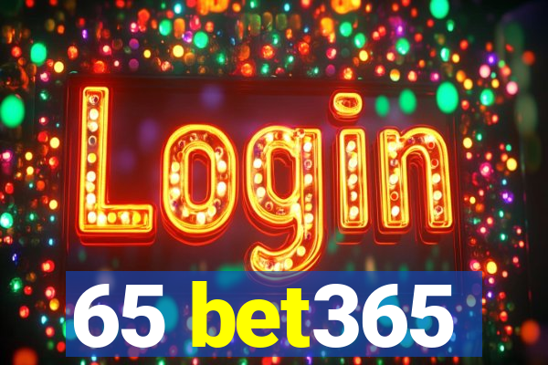 65 bet365