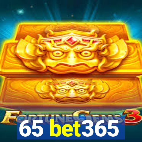 65 bet365