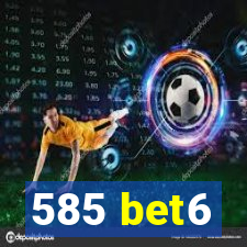 585 bet6