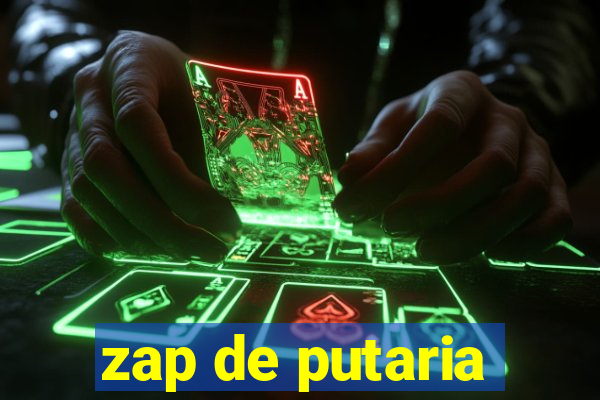 zap de putaria