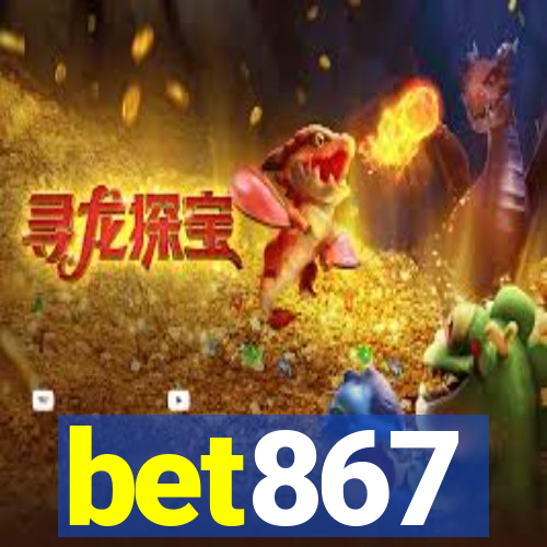 bet867