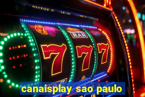 canaisplay sao paulo