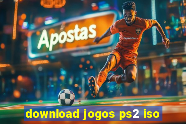 download jogos ps2 iso