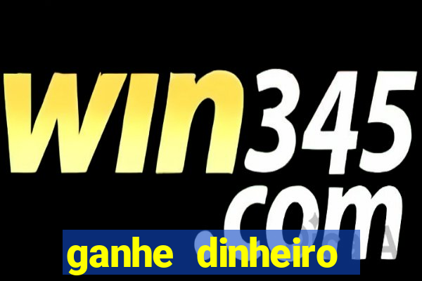 ganhe dinheiro jogando games