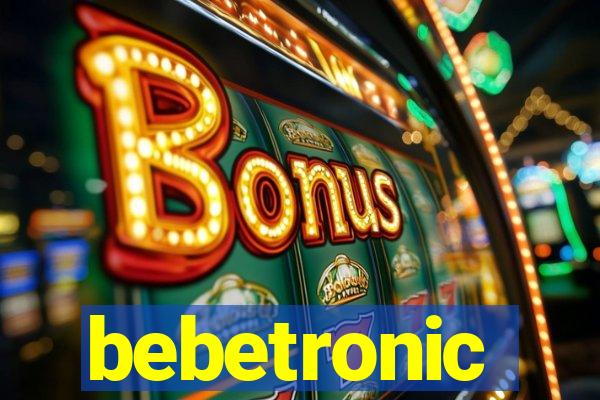 bebetronic