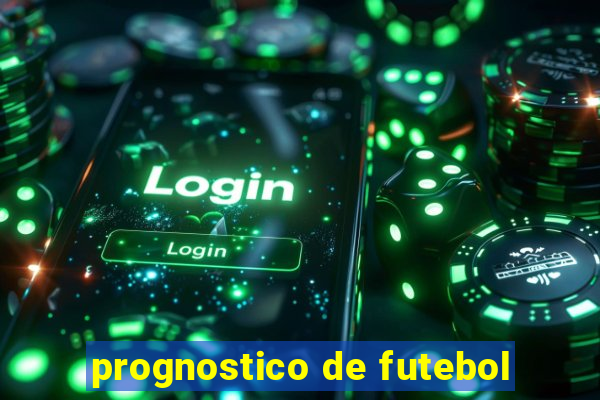 prognostico de futebol