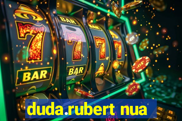 duda.rubert nua