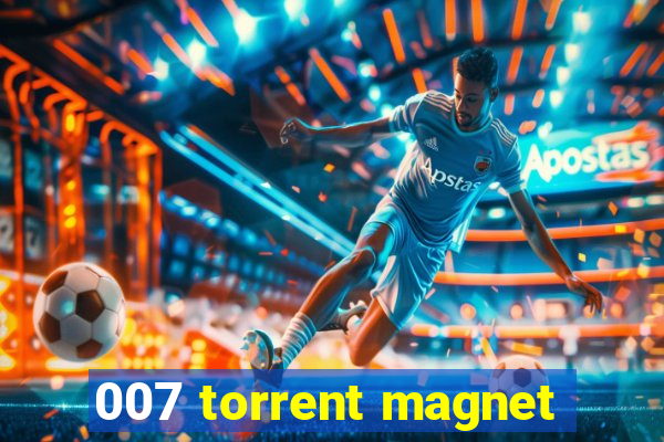 007 torrent magnet