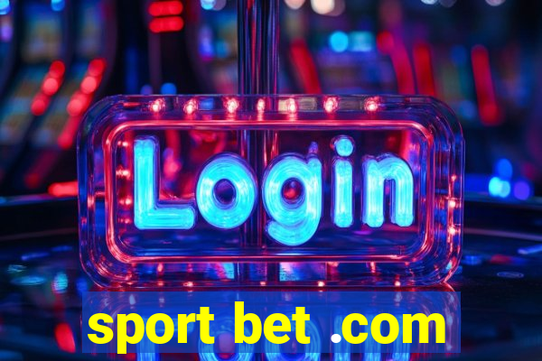 sport bet .com