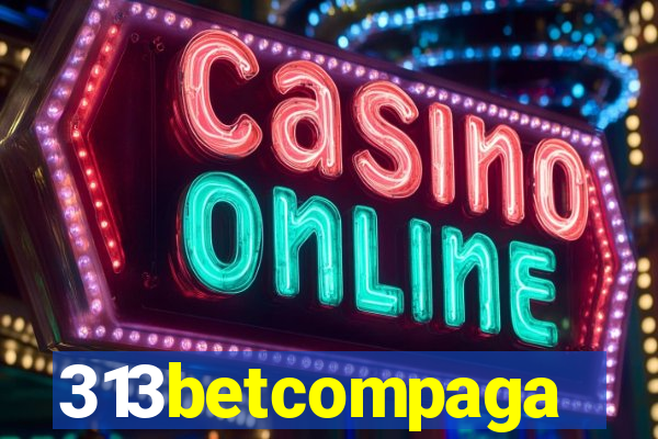 313betcompaga