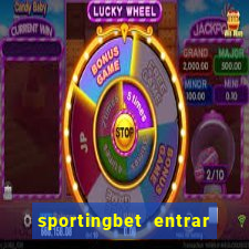 sportingbet entrar na minha conta