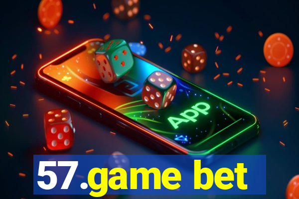57.game bet