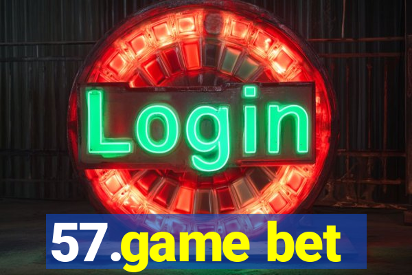 57.game bet